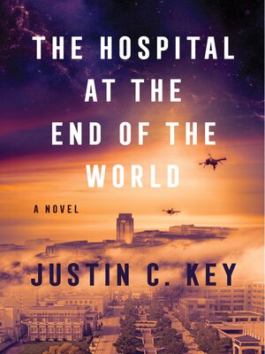 cover image of The Hospital at the End of the World